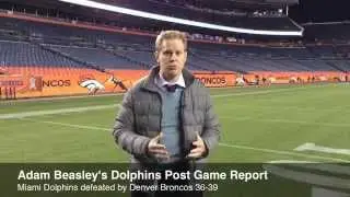 Miami Dolphins post-game report with Adam Beasley