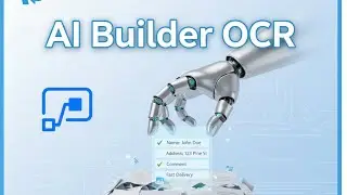 Power Automate & AI Builder: извлечение структурированных данных из изображений в электронных пис...