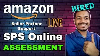 LEARN - How to Crack Amazon SPS (Seller Partner Support) Assessment Test | Detailed Explanation