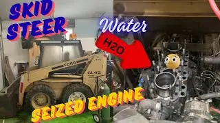 I bought a skid steer with a seized  engine