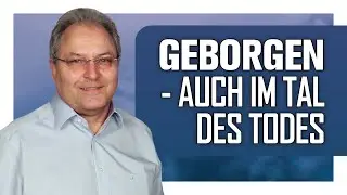 Martin &Uuml;cker - Geborgen - auch im Tal des Todes (17.09.2022 - 20 Uhr)