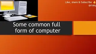 Computer Fullform//Short answers//Very helpful video for government exams