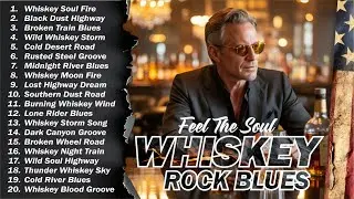 Whiskey Blues Rock 🍂 The Best of Classic Blues Songs | Relaxing Guitar Music for Night & Chill