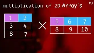 Matrix Magic: Unveiling Advanced 2D Array Multiplication in C | #3