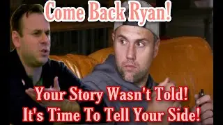 Mackenzie Edwards Says MTV Called Ryan And Asked Him To Come Back! Producers Are Trying To Save Show