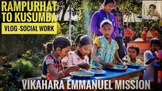 বৃদ্ধাশ্রম ও অনাথ আশ্রম এ খুব সুন্দর মুহুর্ত কাটালাম 😍🥰 |  Emmanuel Mission | vlog - Social work