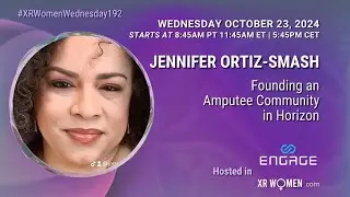 XR Women Presents Jennifer Ortiz Smash: Amputee Community in Horizon