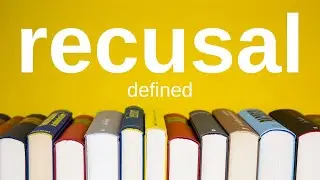 Recusal Meaning