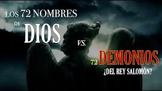 The 72 names of God vs. the 72 demons of King Solomon