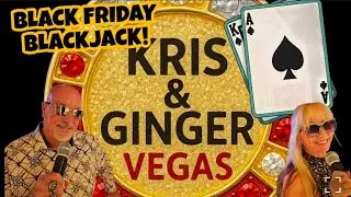 BLACK FRIDAY BLACKJACK! 