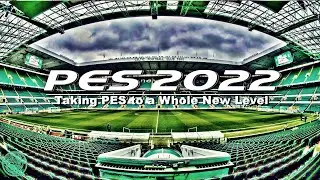 PES 2022 - Celtic Park Unreal Engine 5