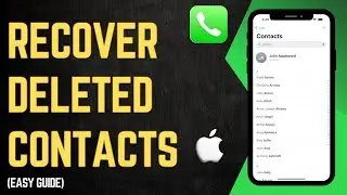 How To Recover Deleted Contacts On iPhone