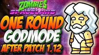 ONE ROUND TRUE GODMODE FOR BOSS FIGHT GLITCH AFTER PATCH 1.12 ZOMBIES IN SPACELAND