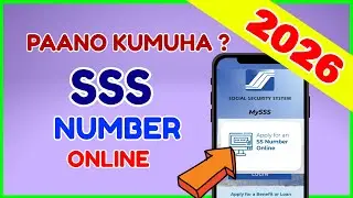 Paano Kumuha ng SSS Number Online 2026? How to Apply SSS Membership Online? SSS Number Apply