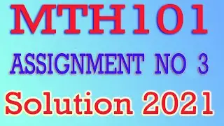 MTH101 Assignment 2 Solution 2021 | MTH101 Assignment 2 Solution Fall 2020