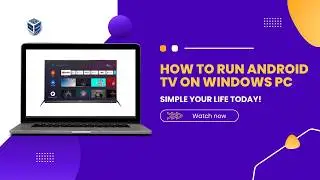 How to Install & Run Android TV on Windows PC #anodriod #tv #virtualbox