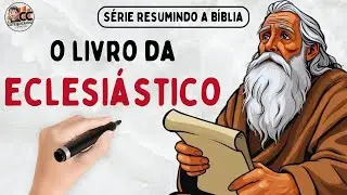 Estudo B&iacute;blico sobre o Livro do Eclesi&aacute;stico | Sabedoria para a Vida Di&aacute;ria