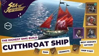 Sea of ​​Conquest: осваиваем головорезные сборки — герои, корабли, детали и безделушки