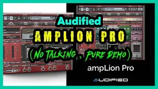 Audified AmpLion Pro Presets Quick Demo | Music