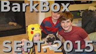 BarkBox Opening! September 2015