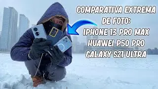 iPhone 13 Pro Max vs Huawei P50 Pro vs Galaxy S21 Ultra: ¿Quién toma mejores fotos?