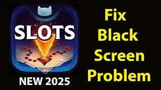 Fix Scatter Slots  Black Screen Error | Scatter Slots  Black Screen issue Solved | PSA 24