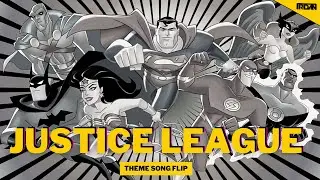 Justice League Soundtrack (HRIDAN Flip) - Theme Song Recreated 2021 (Animated Series Intro)