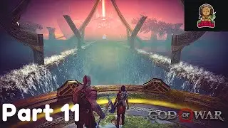 OPEN THE GATES! | God of War Pt. 11 Walkthrough | Bears Be Gaming