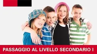 Passaggio al livello secondario I (Italiano)