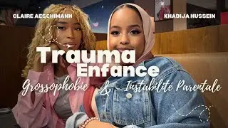 Talk Therapy &ndash; EP 8| Traumas : Instabilit&eacute; Parentale, Grossophobie et Reconstruction.