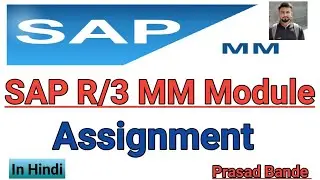 SAP MM | Assignment of Company to company code | Assignment of plant |   Organisational Structure|