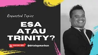 Allah itu Esa atau Trinity? - Requested Topics (Eps. #11)