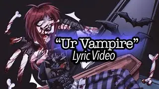 6arelyhuman - Ur Vampire [Official Lyric Video]