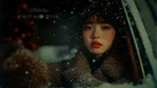 【Japanese Winter City Pop】chiikisu - silent eve drive.
