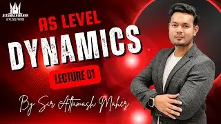 AS Level Physics | Dynamics Lecture 1 | Introduction & Laws of Motion