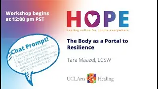 Hope Series | The Body as Portal to Resilience