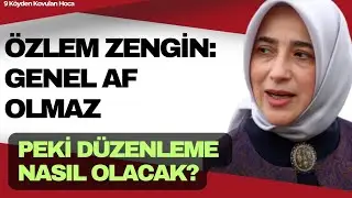 &Ouml;ZLEM ZENGİN GENEL AF A&Ccedil;IKLAMASI | 11. YARGI PAKETİ İNFAZ D&Uuml;ZENLEMESİ KOMİSYON TOPLANTILARI #genelaf