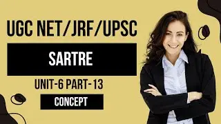 UGC NET/JRF/SET/CUET UG/PG || SARTRE|| CONCEPT OF FAITH|| HUMANISM|| BAD FAITH ||