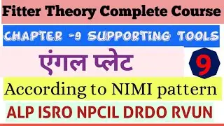 Fitter Theory Complete Course | Class 9 Angle Plate| With Hand Written Notes According To NIMI