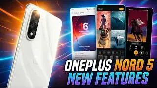 OnePlus Nord 5 New Update &ndash; All New Features Revealed! 😱 | oneplus nord 5 new update features