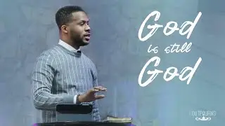 God Is Still God | John Daniels Jr.