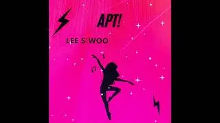 LEE SİWOO &ldquo;APT&ldquo; COVER
