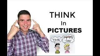 Think in Pictures