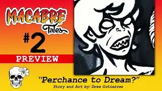 Macabre Tales #2: Perchance to Dream