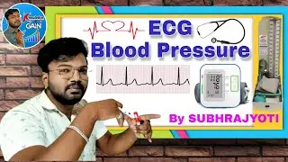 ECG Blood pressure knowledge for class+2 and all competitive exams