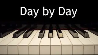 Day by Day - piano instrumental hymn with lyrics
