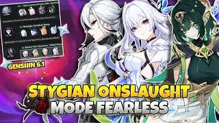 Stygian Onslaught Mode Fearless | Ảo Cảnh Hiểm Ác | Genshin Impact 6.1