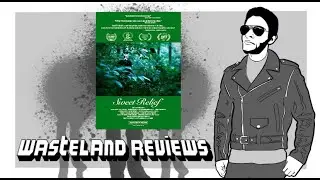 Sweet Relief (2025) - Wasteland Film Review