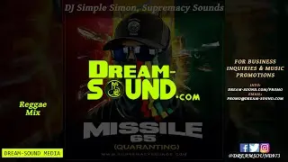DJ Simple Simon - Missile 65 (Quaranting Reggae Mix 2020 Ft Dre Island, Naomi Cowan, Lila Ik&eacute;)