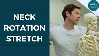 Neck rotation stretch | The MSK Physio